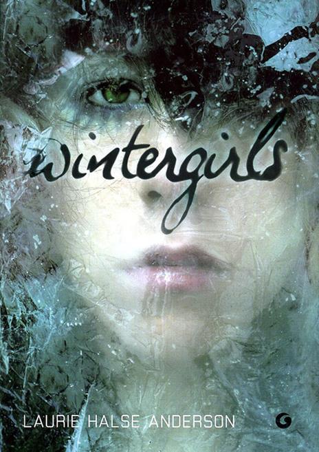 Wintergirls - Laurie Halse Anderson - copertina