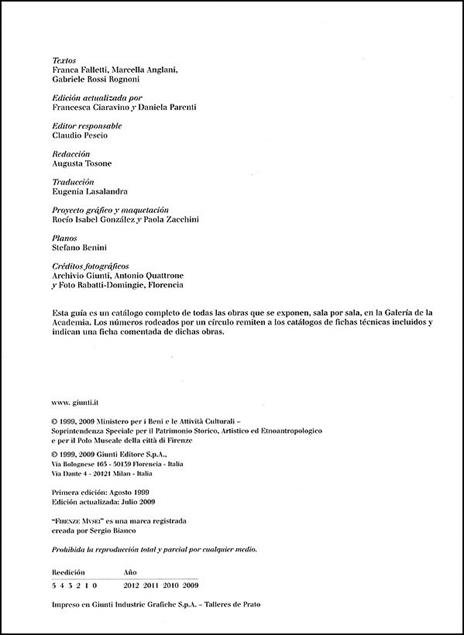 Galleria dell'Accademia. Guida ufficiale. Tutte le opere. Ediz. spagnola - Franca Falletti,Marcella Anglani,Gabriele Rossi Rognoni - 2