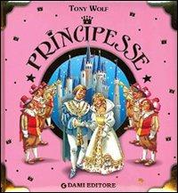 Principesse - Anna Casalis,Tony Wolf - copertina