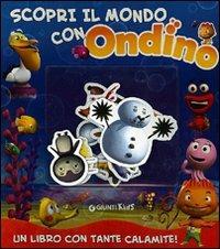 Scopri il mare con Ondino. Con magneti. Ediz. illustrata - copertina