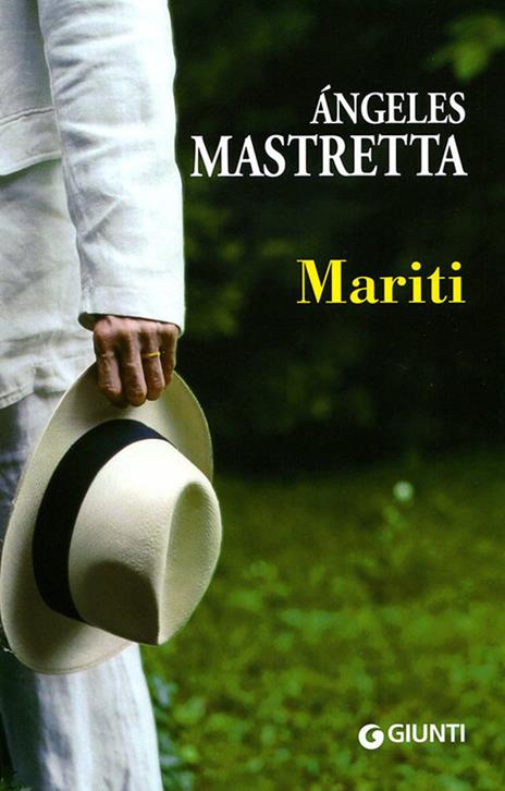 Mariti - Ángeles Mastretta - copertina