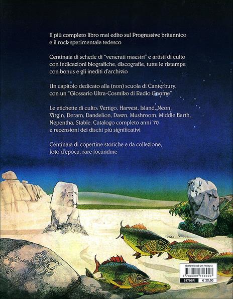 The prog side of the moon. Suoni e leggende del rock europeo. Anni '70. Ediz. illustrata - Cesare Rizzi - 6