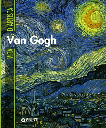 Van Gogh. Ediz. illustrata - Enrica Crispino - copertina