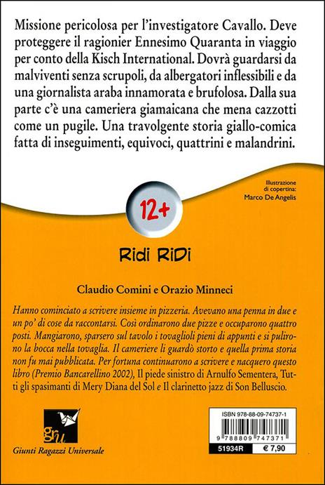 Le ventisette valige di Ennesimo Quaranta - Claudio Comini,Orazio Minneci - 2