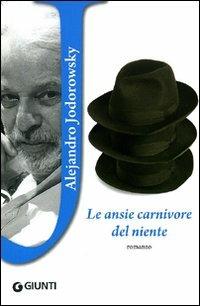 Le ansie carnivore del niente - Alejandro Jodorowsky - copertina