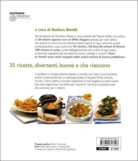 Verdure cotte e crude. Ediz. illustrata. Con DVD - Annalisa Barbagli,Stefania A. Barzini - 4