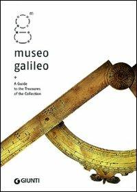 Museo Galileo. A Guide to the Treasures of the Collection - copertina
