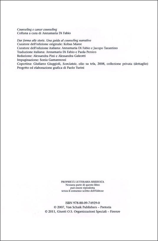 Dar forma alle storie. Guida al counseling narrativo - Kobus Maree - 2