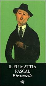 Il fu Mattia Pascal