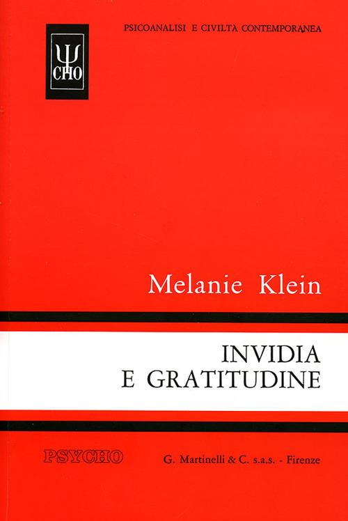 Invidia e gratitudine - Melanie Klein - copertina