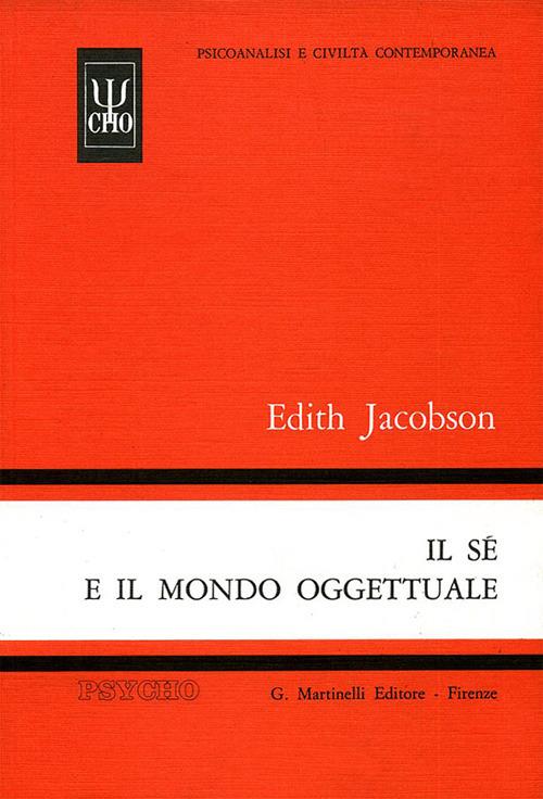 Il sé e il mondo oggettuale - Edith Jacobson - copertina