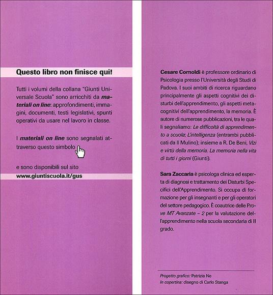 In classe ho un bambino che... L'insegnante di fronte ai disturbi specifici dell'apprendimento - Cesare Cornoldi,Sara Zaccaria - 3