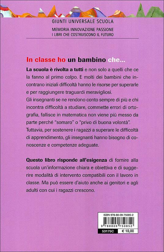 In classe ho un bambino che... L'insegnante di fronte ai disturbi specifici dell'apprendimento - Cesare Cornoldi,Sara Zaccaria - 4