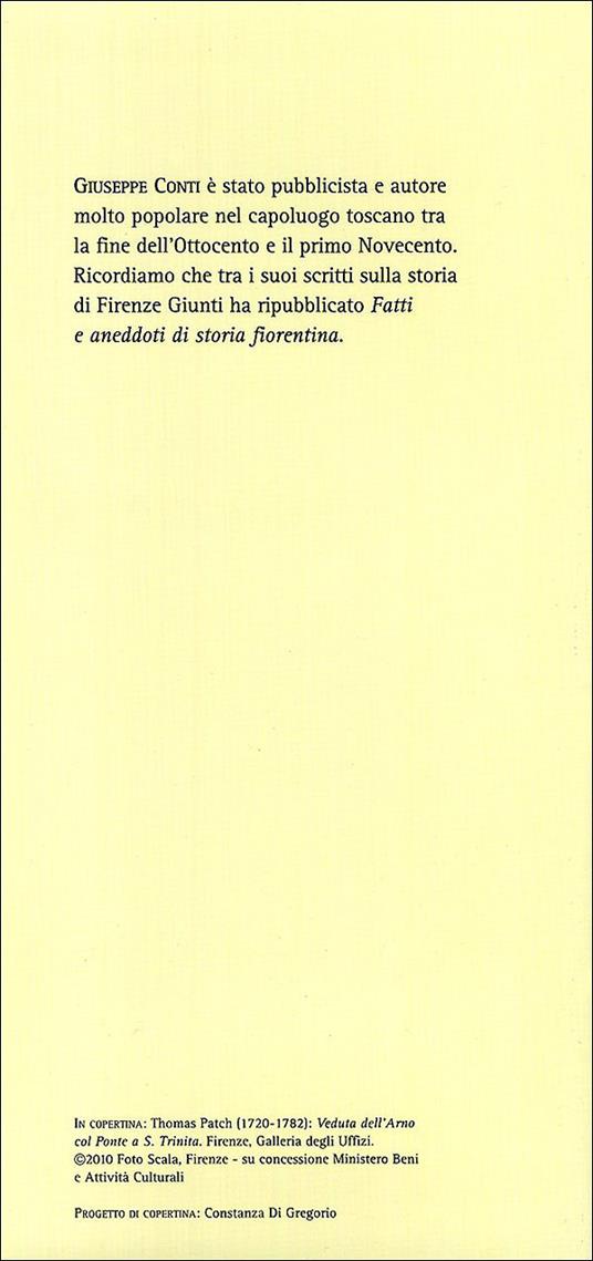 Firenze vecchia (rist. anast. Firenze, 1899) - Giuseppe Conti - 4