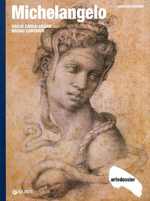 Michelangelo. Ediz. inglese - Giulio C. Argan,Bruno Contardi - copertina