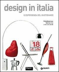 Design in Italia. L'esperienza del quotidiano. Ediz. illustrata - Porzia Bergamasco,Valentina Croci - copertina