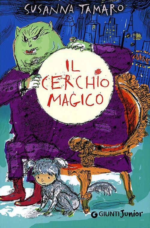 Il cerchio magico - Susanna Tamaro - copertina