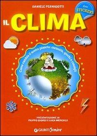 Il clima. Con stickers - Daniele Pernigotti - 3