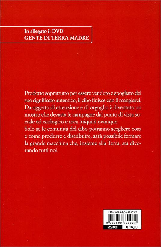 Terra madre. Come non farci mangiare dal cibo. Con DVD - Carlo Petrini - 4
