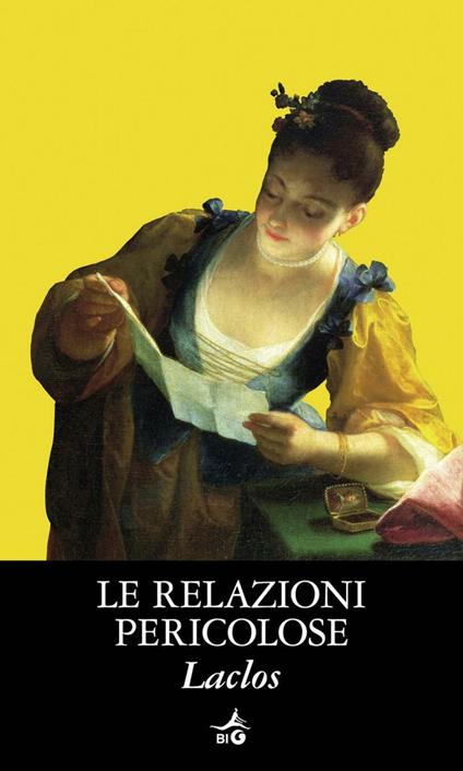 Le relazioni pericolose - Pierre Choderlos de Laclos,Bruno Nacci - ebook