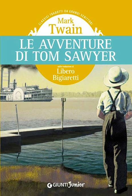 Le avventure di Tom Sawyer - Mark Twain,Libero Bigiaretti - ebook