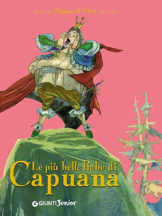 Le più belle fiabe di Capuana. Ediz. illustrata - Luigi Capuana,F. Faorzi - ebook