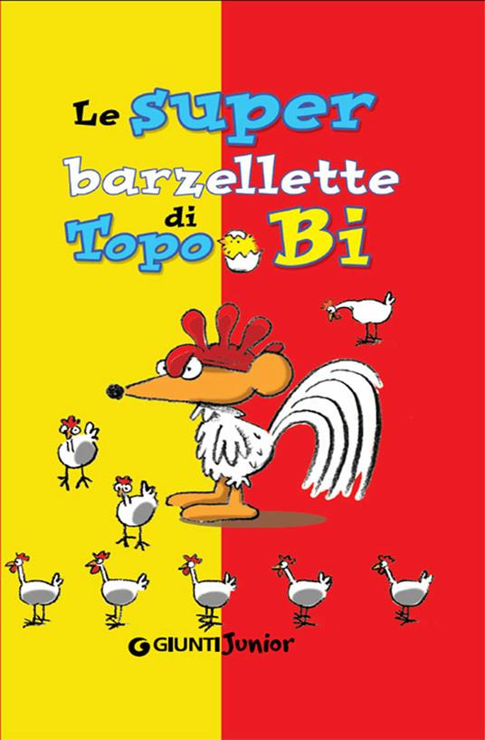 Le superbarzellette di Topo Bi - Roberto Luciani - ebook