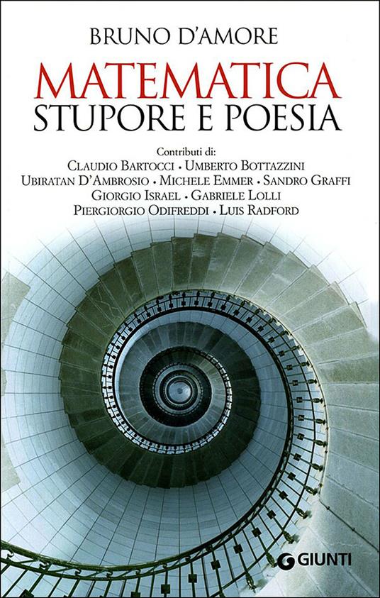 Matematica. Stupore e poesia - Bruno D'Amore - ebook
