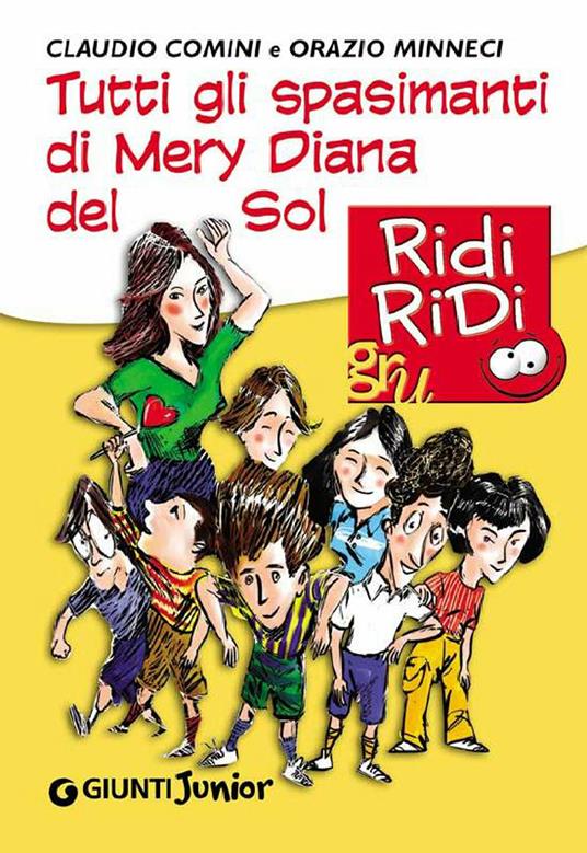Tutti gli spasimanti di Mery Diana del Sol - Claudio Comini,Orazio Minneci,A. Sanna - ebook