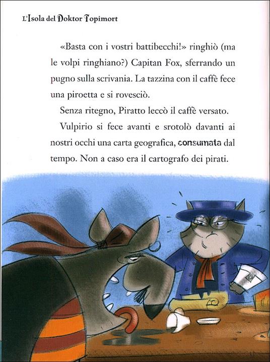 L' isola del Doktor Topimort. Capitan Fox. Con adesivi. Ediz. illustrata - Simone Frasca,Marco Innocenti - ebook - 2