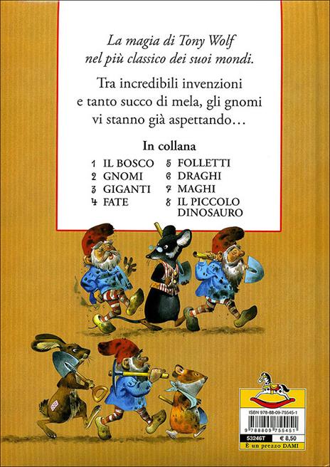 Gnomi. Le storie del bosco. Ediz. illustrata - Peter Holeinone,Tony Wolf - 5