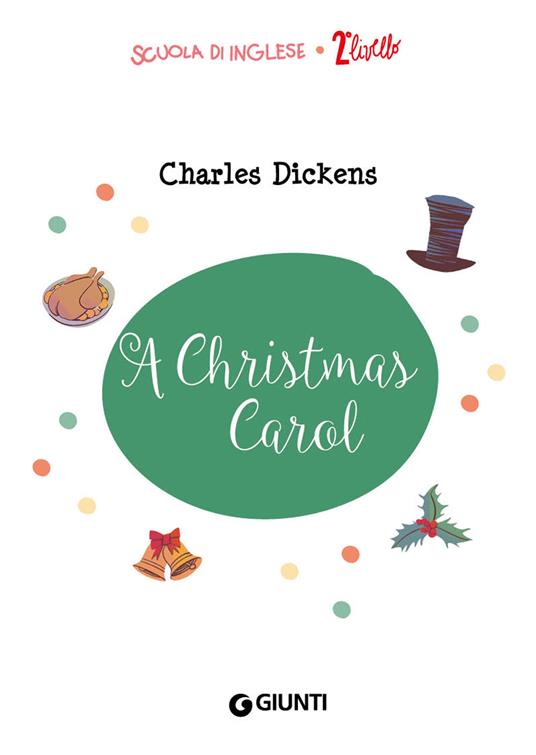 A Christmas Carol. Con traduzione e apparati. Con CD-Audio - Charles Dickens - 4