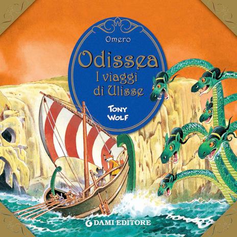 Odissea. I viaggi di Ulisse - Omero,Clementina Coppini,Tony Wolf - ebook