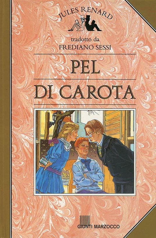 Pel di carota - Jules Renard,Frediano Sessi - ebook