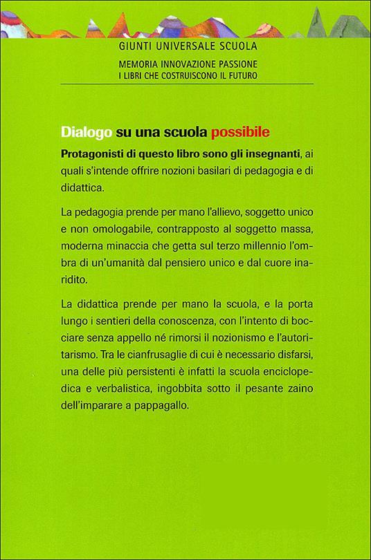 Dialogo su una scuola possibile - Franco Frabboni,Cesare Scurati - ebook - 4