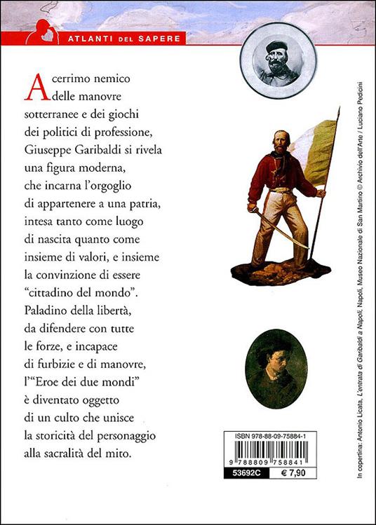 Garibaldi. Una vita per la libertà - Antonella Grignola,Paolo Ceccoli - 4