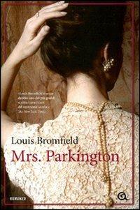 Mrs. Parkington - Louis Bromfield - copertina