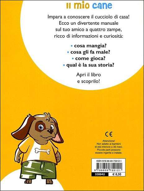 Il mio cane. Il carattere. L'alimentazione. Le cure. Con stickers - Bruno Tenerezza - 5