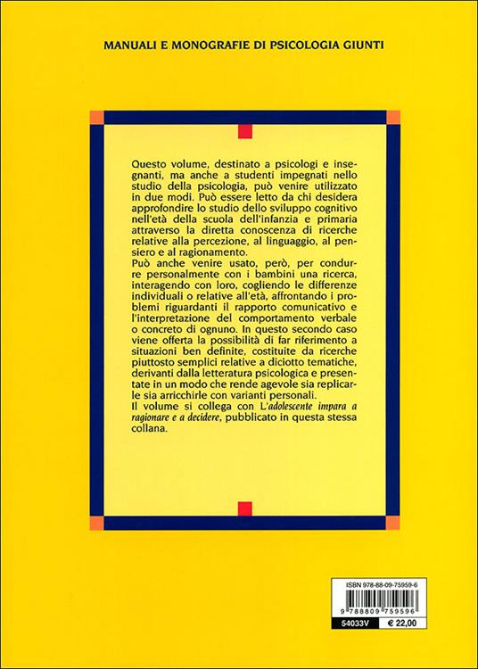 Il bambino impara a pensare. Introduzione alla ricerca sullo sviluppo cognitivo - Guido Petter - 4