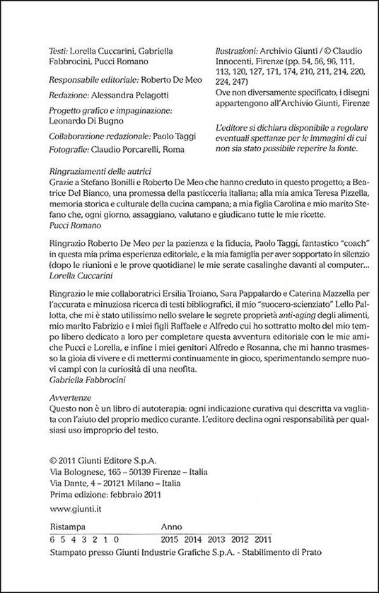 A tavola non si invecchia. Ricette e consigli per una pelle giovane e sana - Pucci Romano,Gabriella Fabbrocini,Lorella Cuccarini - 2