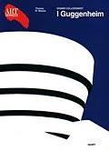 I Guggenheim. Ediz. illustrata - Thomas M. Messer - copertina