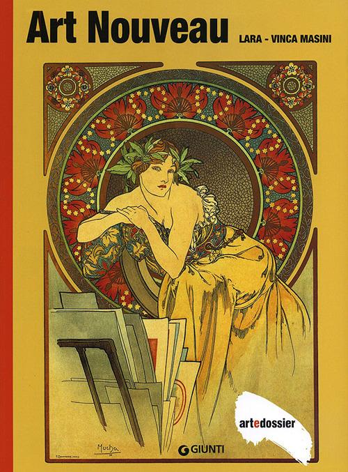 Art nouveau. Ediz. illustrata - Lara Vinca Masini - copertina