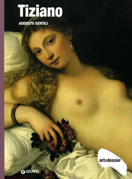Tiziano. Ediz. illustrata - Augusto Gentili - copertina