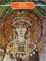 Ravenna. Una storia millenaria