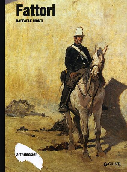 Fattori. Ediz. illustrata - Raffaele Monti - copertina