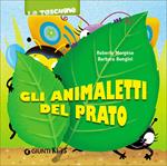 Gli animaletti del prato. Ediz. illustrata