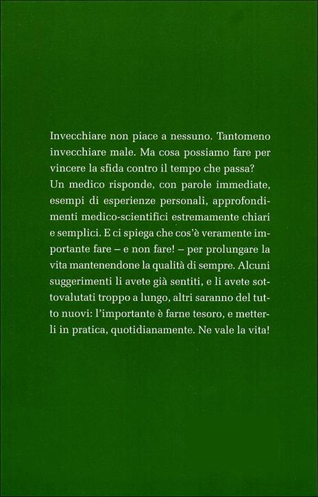 Vivere bene e a lungo. Tutti i segreti per vincere la sfida del tempo - Gianfranco Trapani - ebook - 4