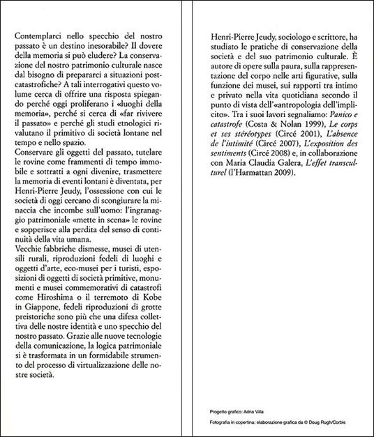 Fare memoria. Perché conserviamo il nostro patrimonio culturale - Henri-Pierre Jeudy - 3