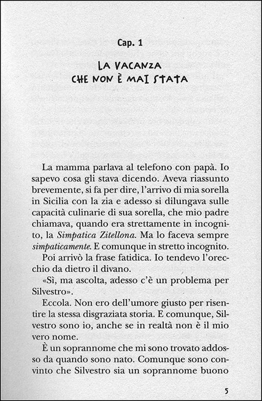 Operazione N.O.N.N.O. Una strana vacanza... a caccia di spie! - Luca Cognolato - 3