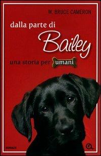  Dalla parte di Bailey -  W. Bruce Cameron - copertina